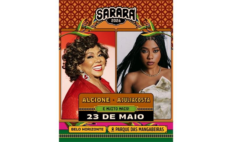 Festival Sarará anuncia Ajuliacosta e Alcione na edição 2026